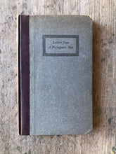 Load image into Gallery viewer, &quot;Letters From a Portuguese Nun to an Officer in the French Army. Being a Reproduction of the Edition of 1817&quot;

