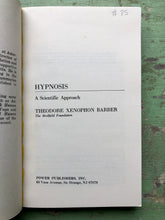 Load image into Gallery viewer, Hypnosis: A Scientific Approach. by Theodore Xenophon Barber
