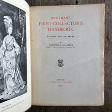 Load image into Gallery viewer, Whitman’s Print-Collector’s Handbook revised and enlarged by Malcolm C. Salaman
