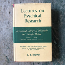 Load image into Gallery viewer, Lectures on Psychical Research, Incorporating the Perrott Lectures Given in Cambridge University in 1959 and 1960 by C. D. Broad
