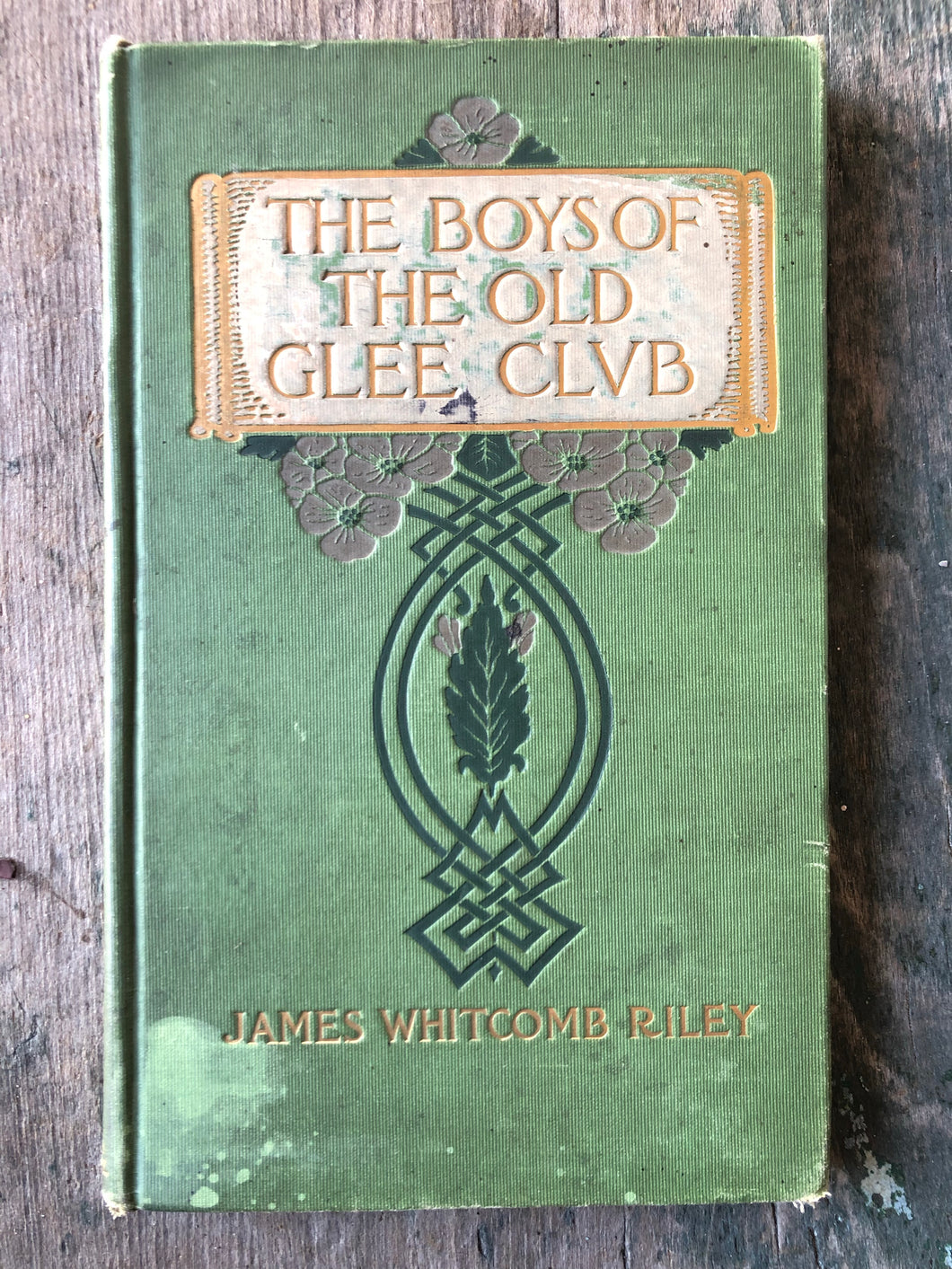 The Boys of the Old Glee Club. By james Whitcomb Riley