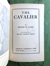 Load image into Gallery viewer, “The Cavalier” by George W. Gable and illustrated by Howard Chandler Christy

