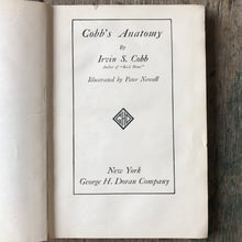Load image into Gallery viewer, Cobb&#39;s Anatomy. by Irvin S. Cobb. Illustrated by Peter Newell

