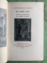 Load image into Gallery viewer, Castilian Days. by John Hay with illustrations by Joseph Pennell
