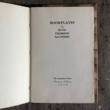 Load image into Gallery viewer, Bookplates By Ruth Thomson Saunders
